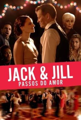 Jack & Jill Nos Passos do Amor